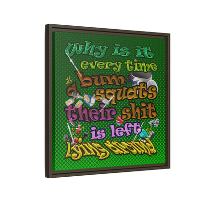 the bum's shit - framed canvas art (logo green)