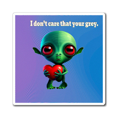 I don't care that your grey - Magnets - (light blue-purple wave)