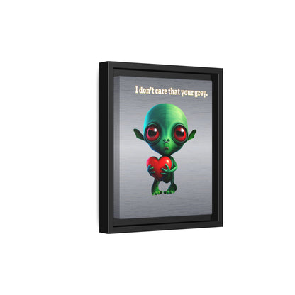 I don't care that your grey - framed canvas art (brushed nickel)