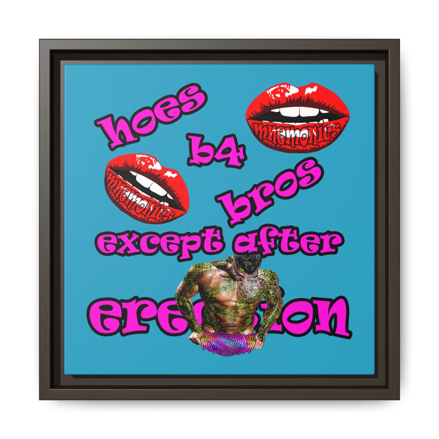 hoes b4 bros - framed canvas art (turquoise)
