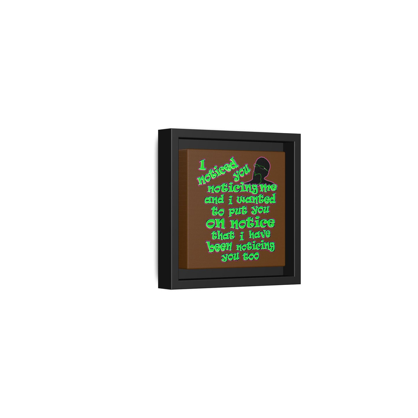 noticed you noticing - framed canvas art (brown)