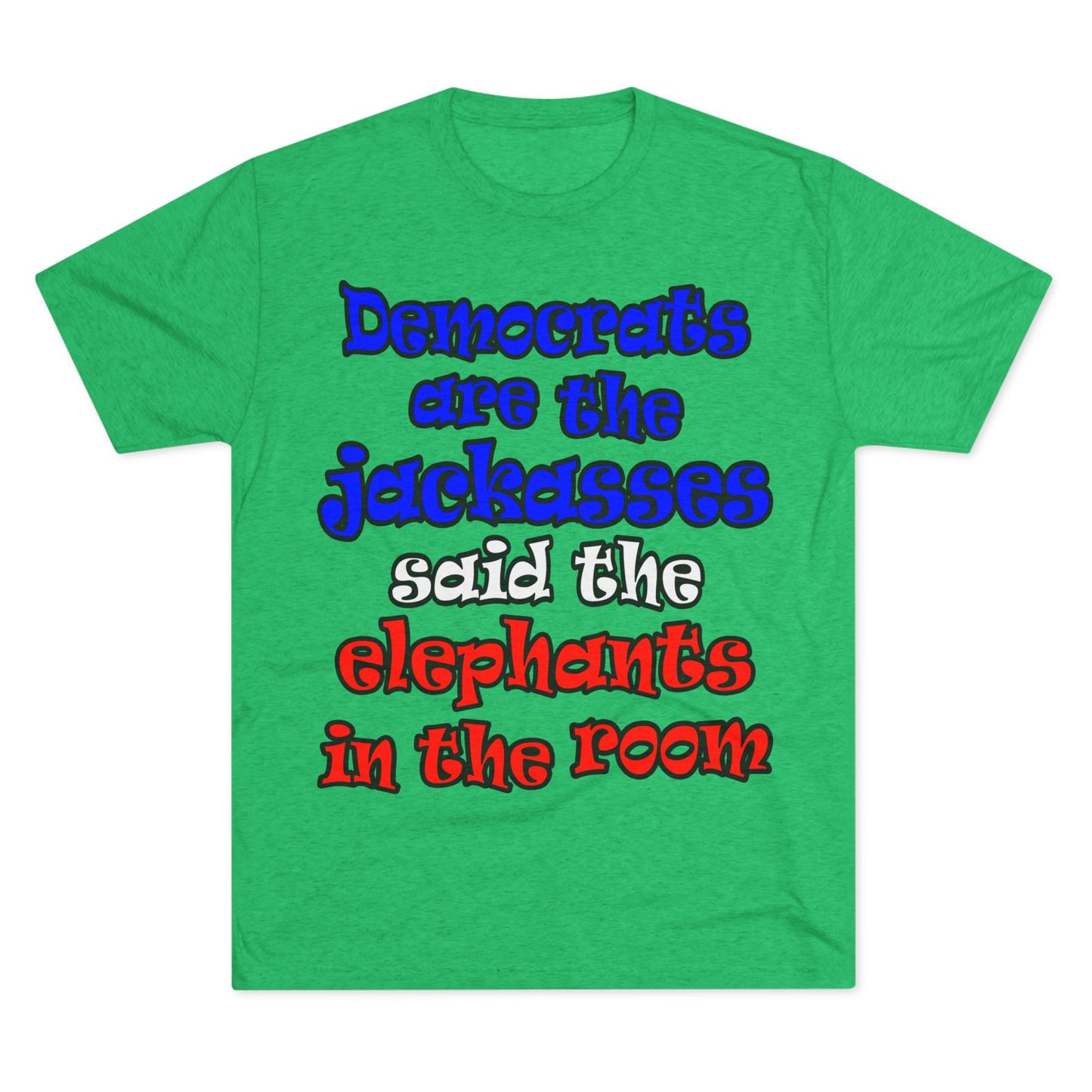 donkeys and elephants - Unisex Tri-Blend Crew Tee