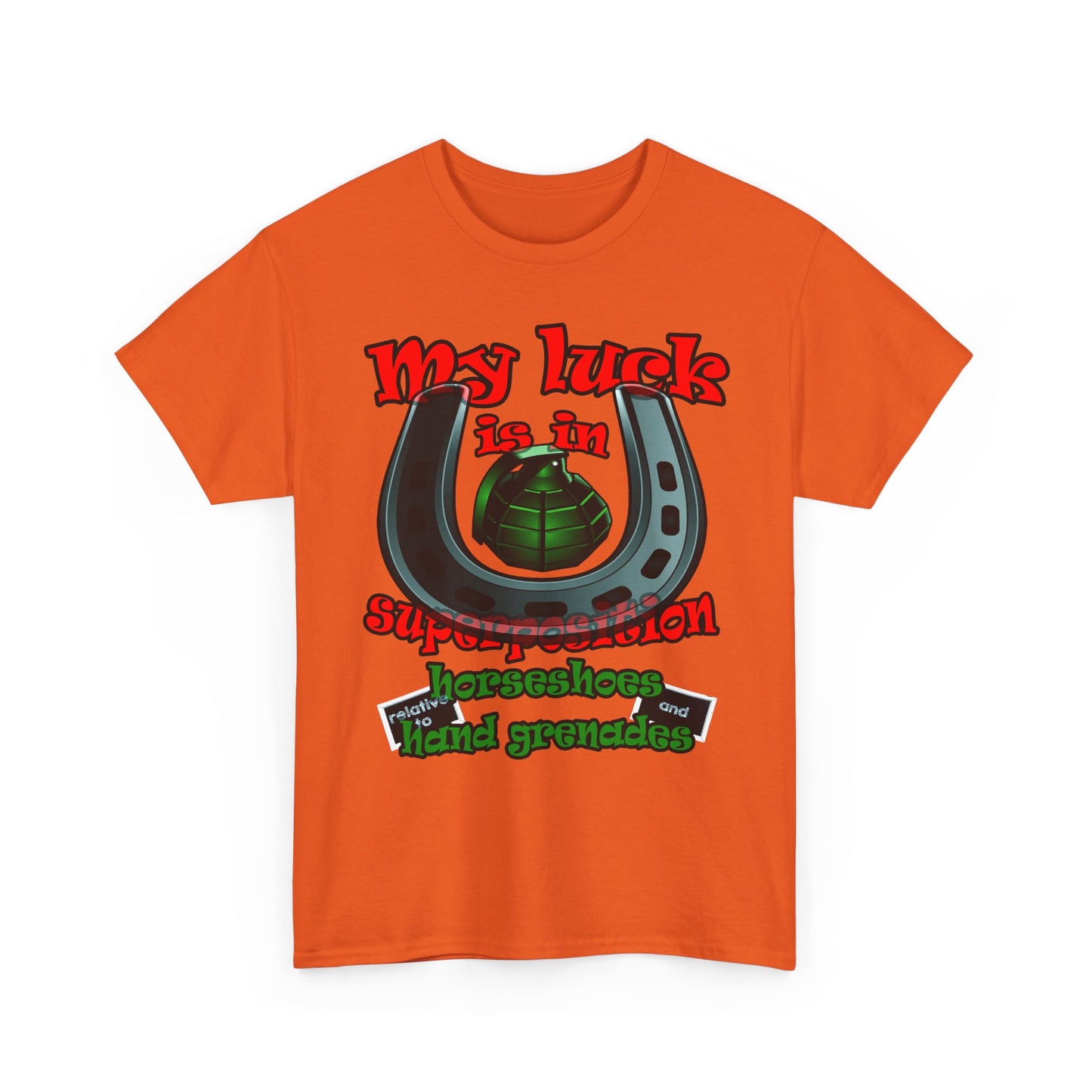 my luck - Unisex Heavy Cotton Tee