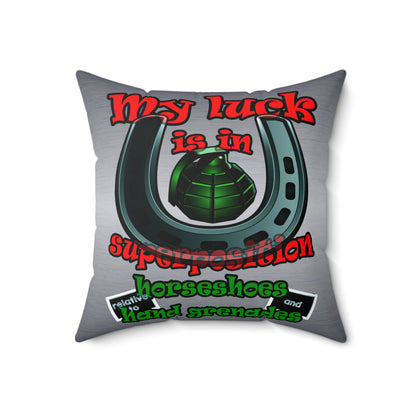 my luck - Spun Polyester Square Pillow - (brushed nickel)