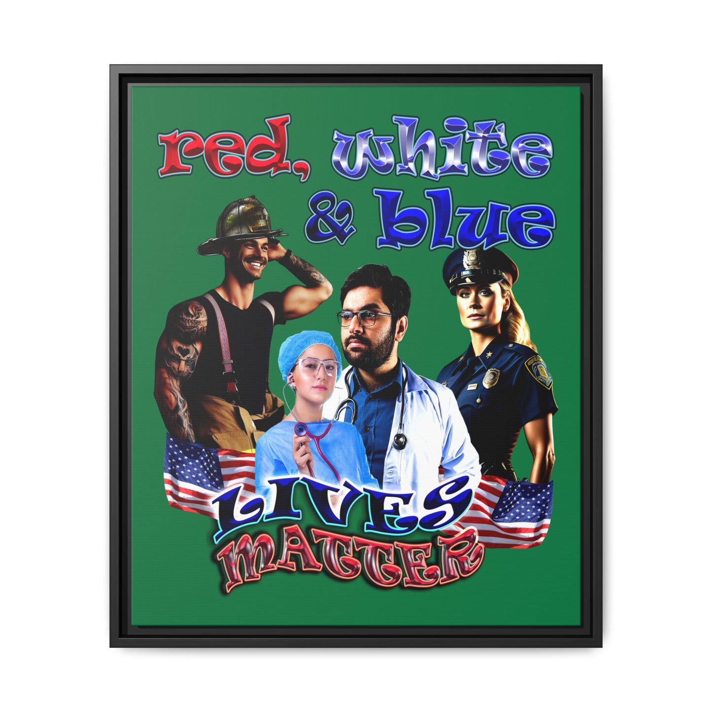 rw&b lives matter - framed canvas art (dark green)