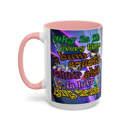 the bum's shit - Accent Mug (grey-pink wave)