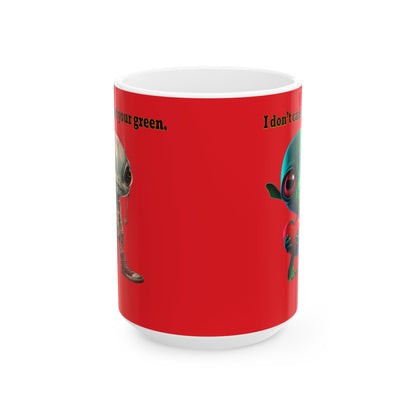 I don't care that your grey - White Mug (red)