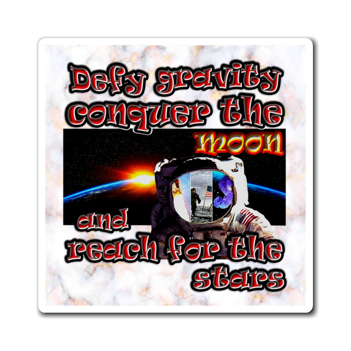 defy conquer reach - Magnets - (white marble)
