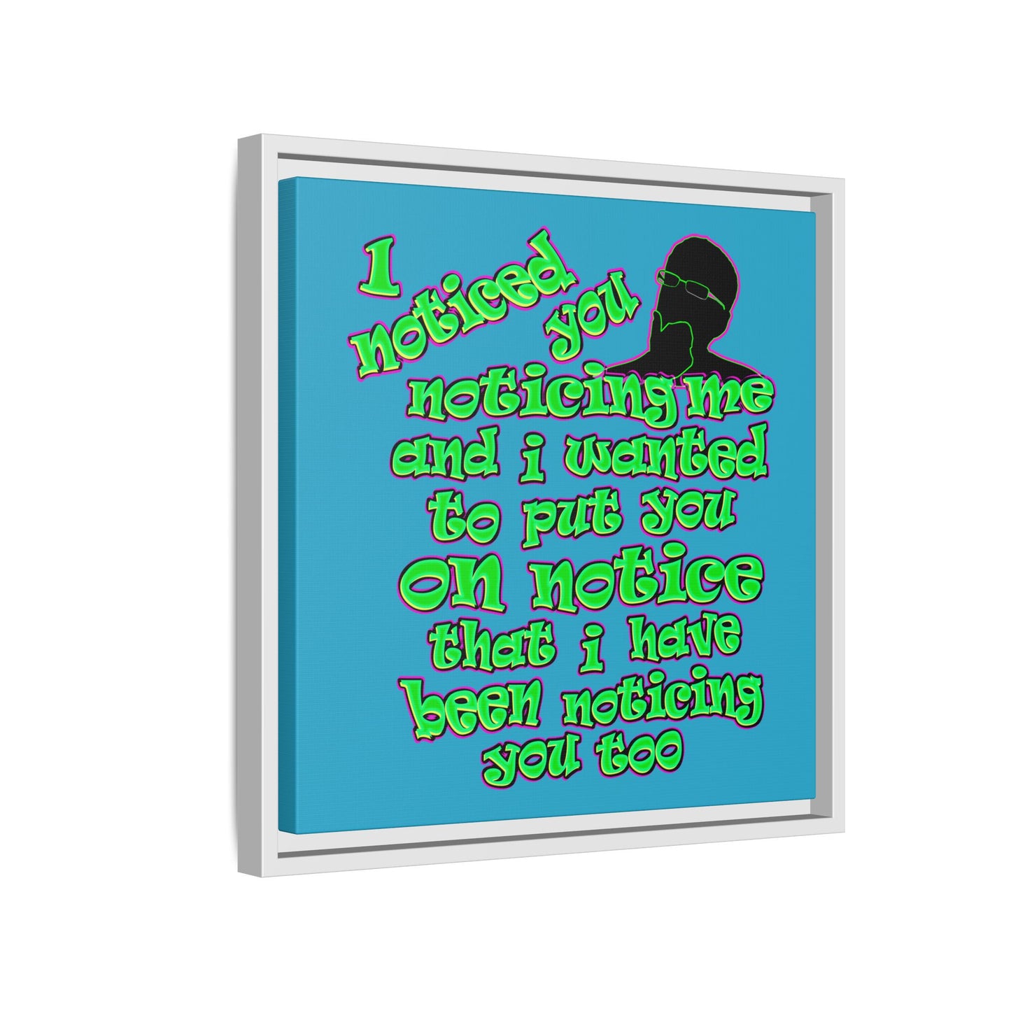 noticed you noticing - framed canvas art (turquoise)