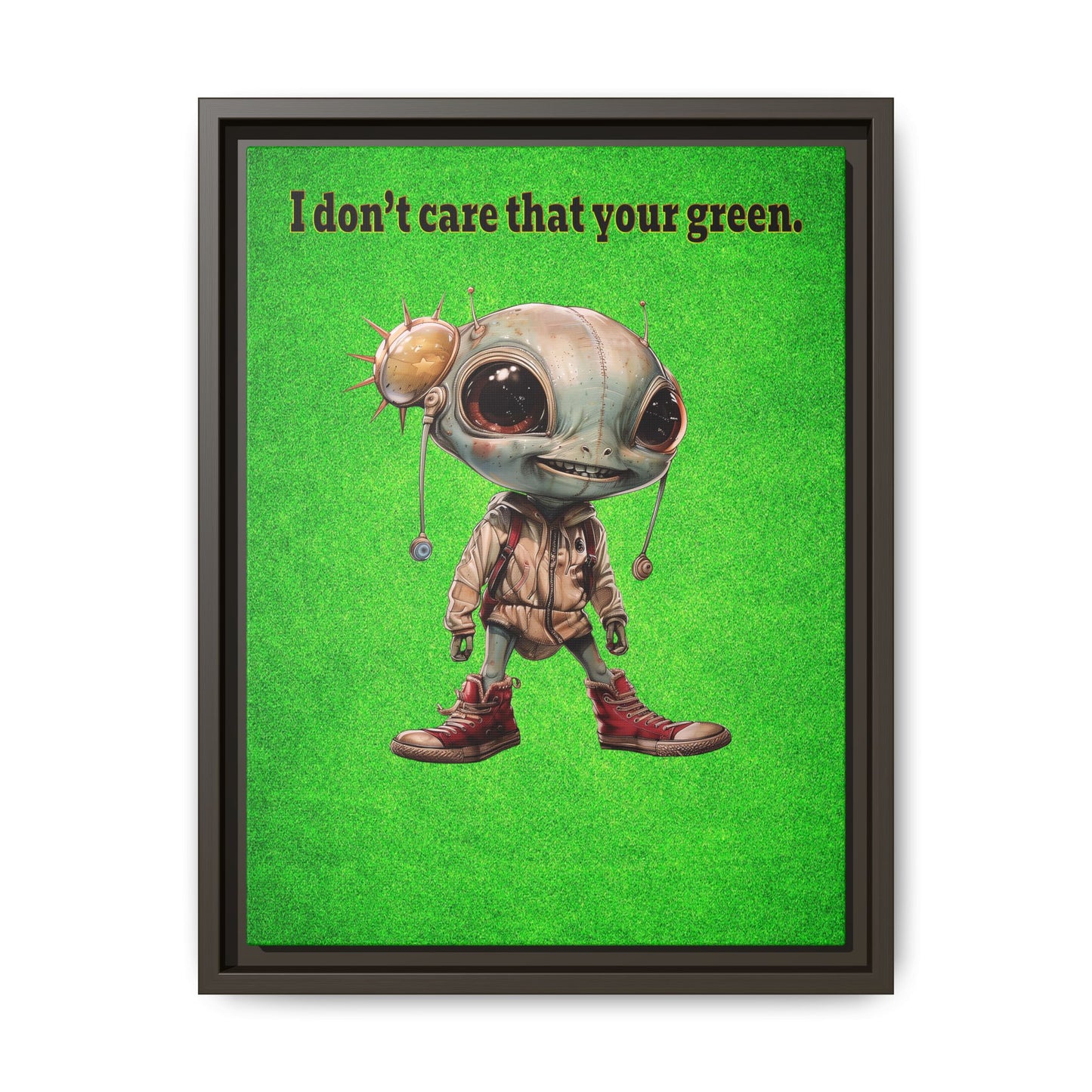 I don't care that your green - framed canvas art (green turf)