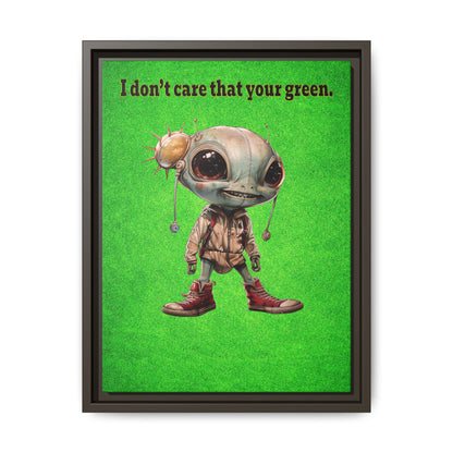 I don't care that your green - framed canvas art (green turf)