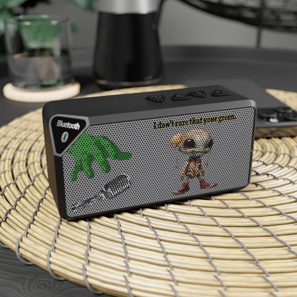 I don't care that your green - Jabba Bluetooth Speaker (grey)