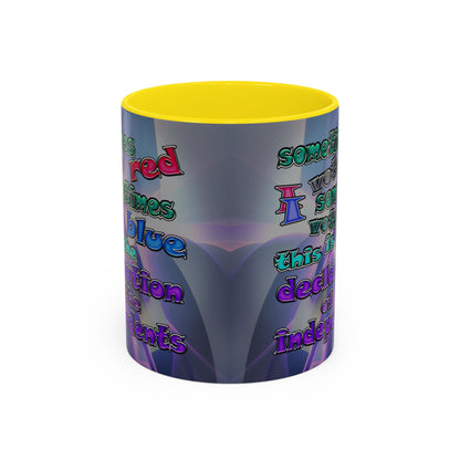declaration of the independents - Accent Mug (grey-pink wave)