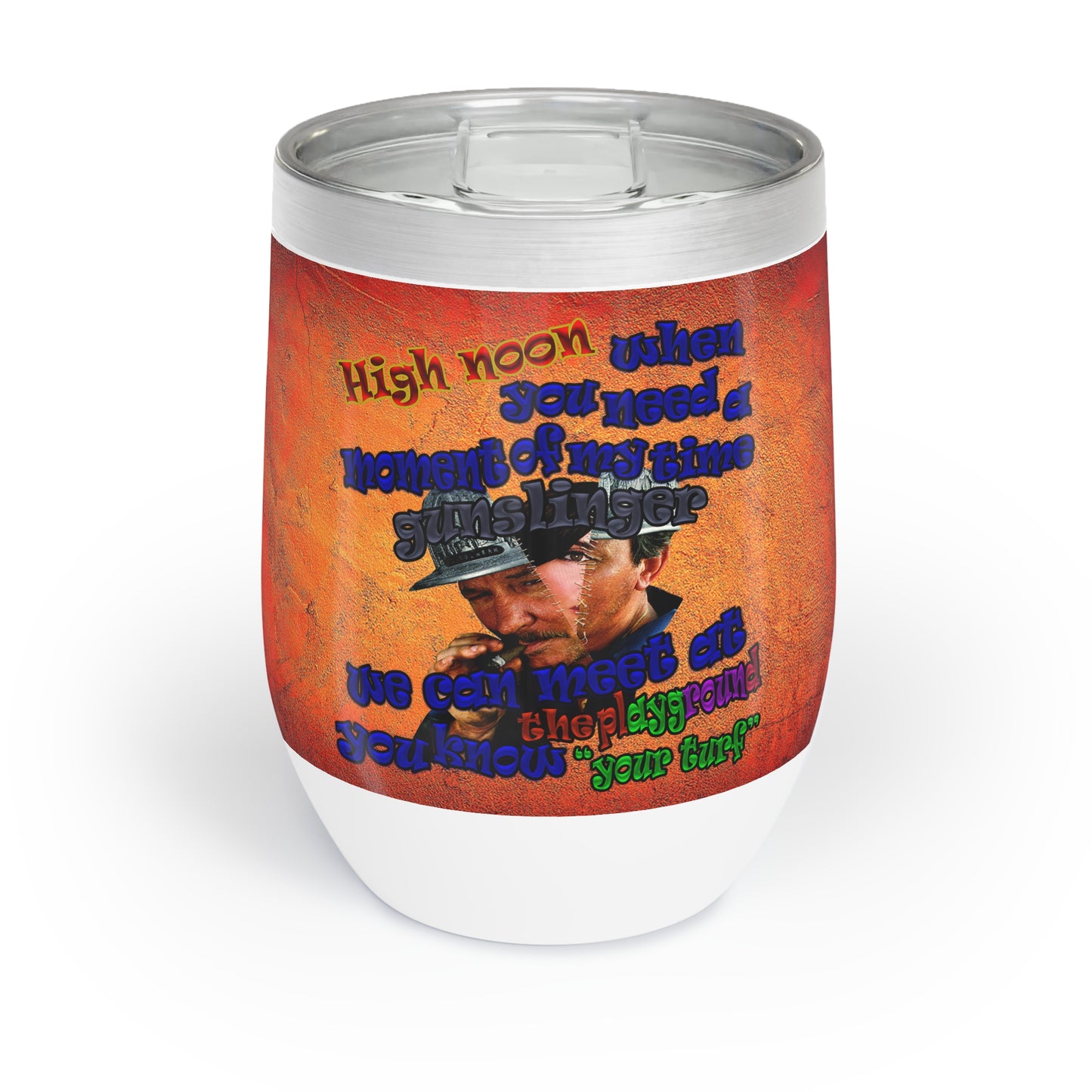 high noon - Chill Wine Tumbler (burnt orange)