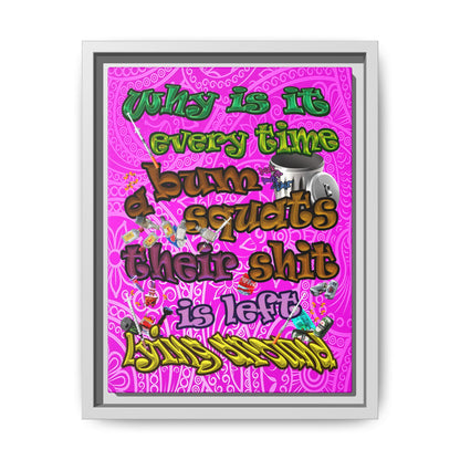 the bum's shit - framed canvas art (pink swirl)