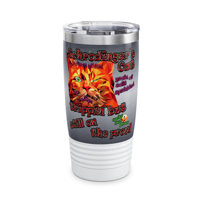schrodinger's cat - Ringneck Tumbler, 20oz (brushed nickel)