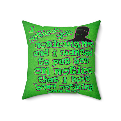 noticed you noticing - Faux Suede Square Pillow - (green turf)