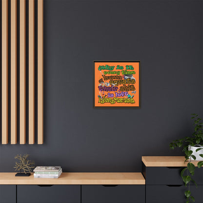 the bum's shit - framed canvas art (crusta)