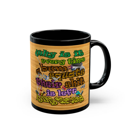 the bum's shit - Black Mug (butterscotch wood finish)