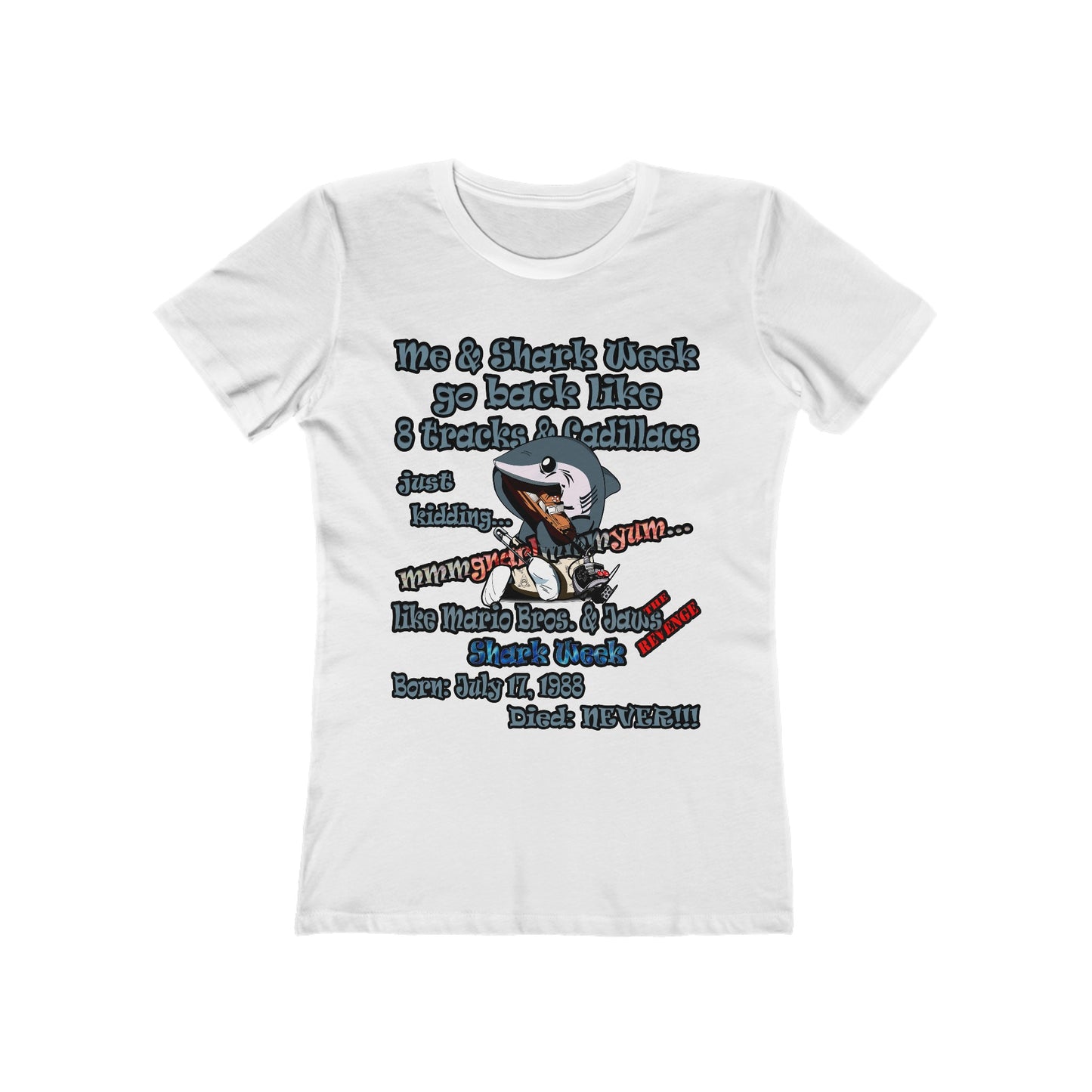 shark week - Women's The Boyfriend Tee