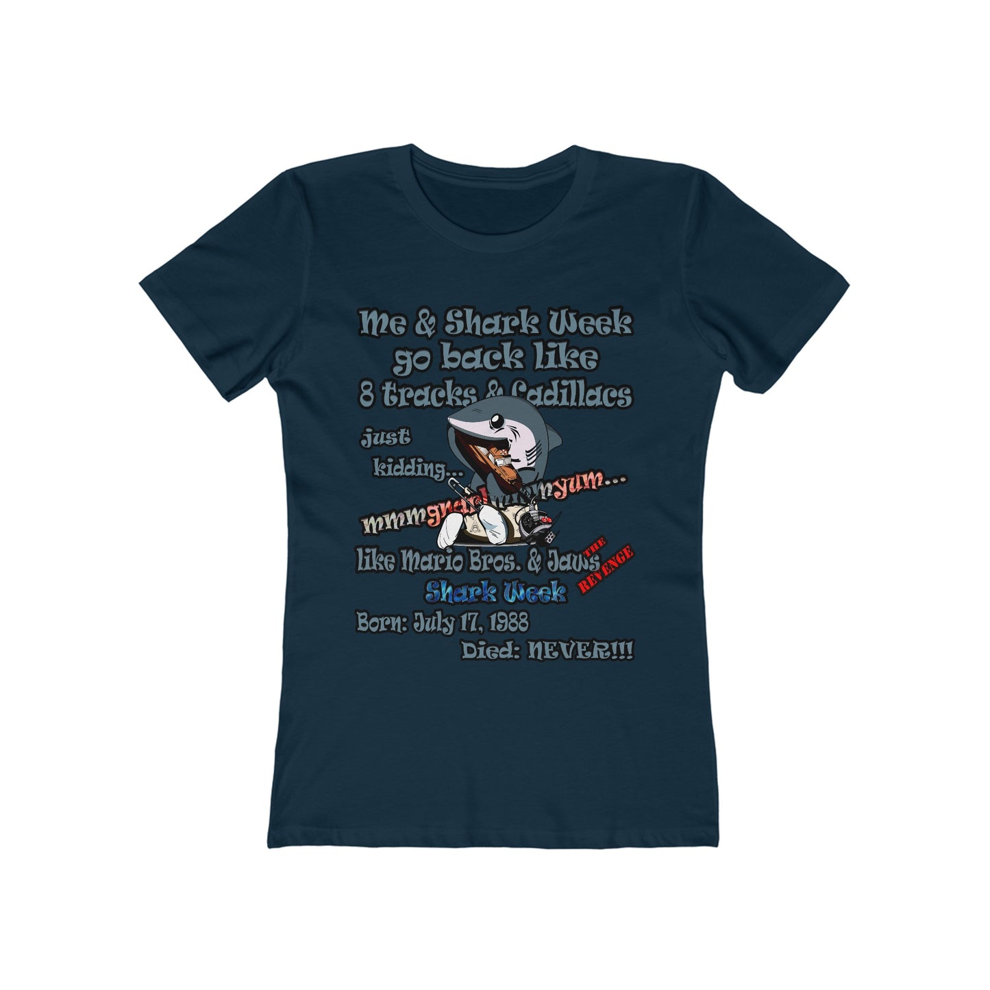 shark week - Women's The Boyfriend Tee
