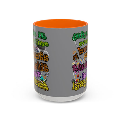 the bum's shit - Accent Mug (grey)