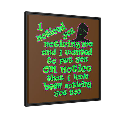 noticed you noticing - framed canvas art (brown)