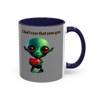 I don't care that your grey - Accent Mug (grey)