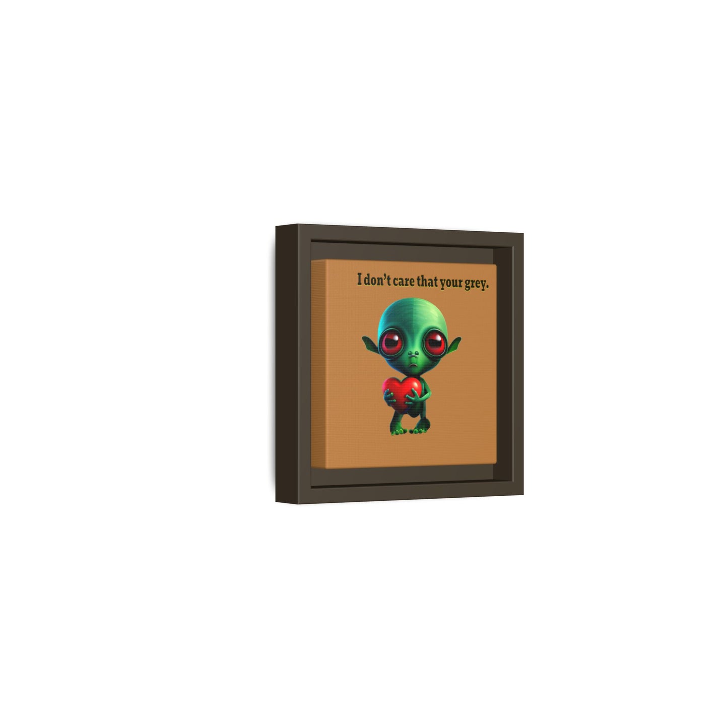 I don't care that your grey - framed canvas art (light brown)