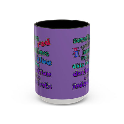 declaration of the independents - Accent Mug (light purple)