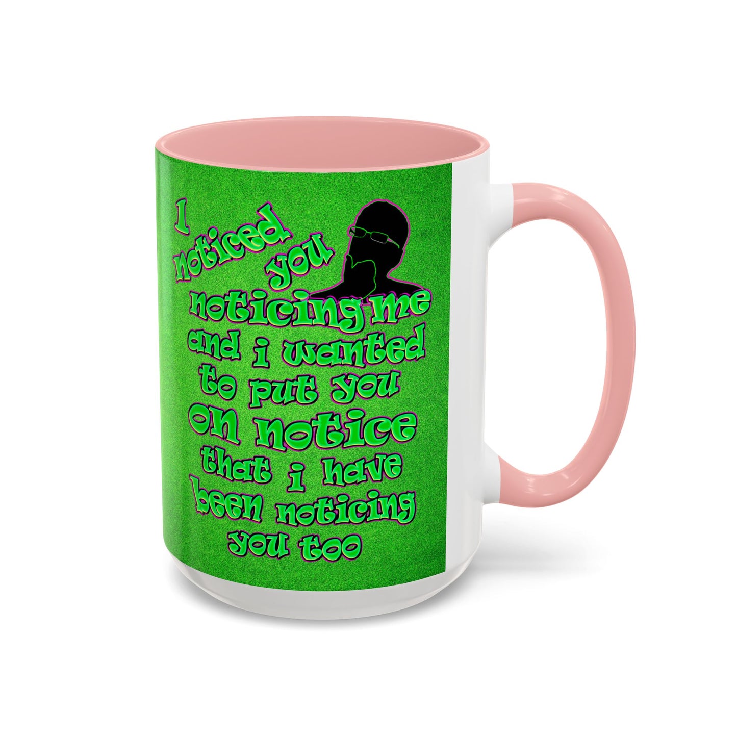 noticed you noticing - Accent Mug (green turf)