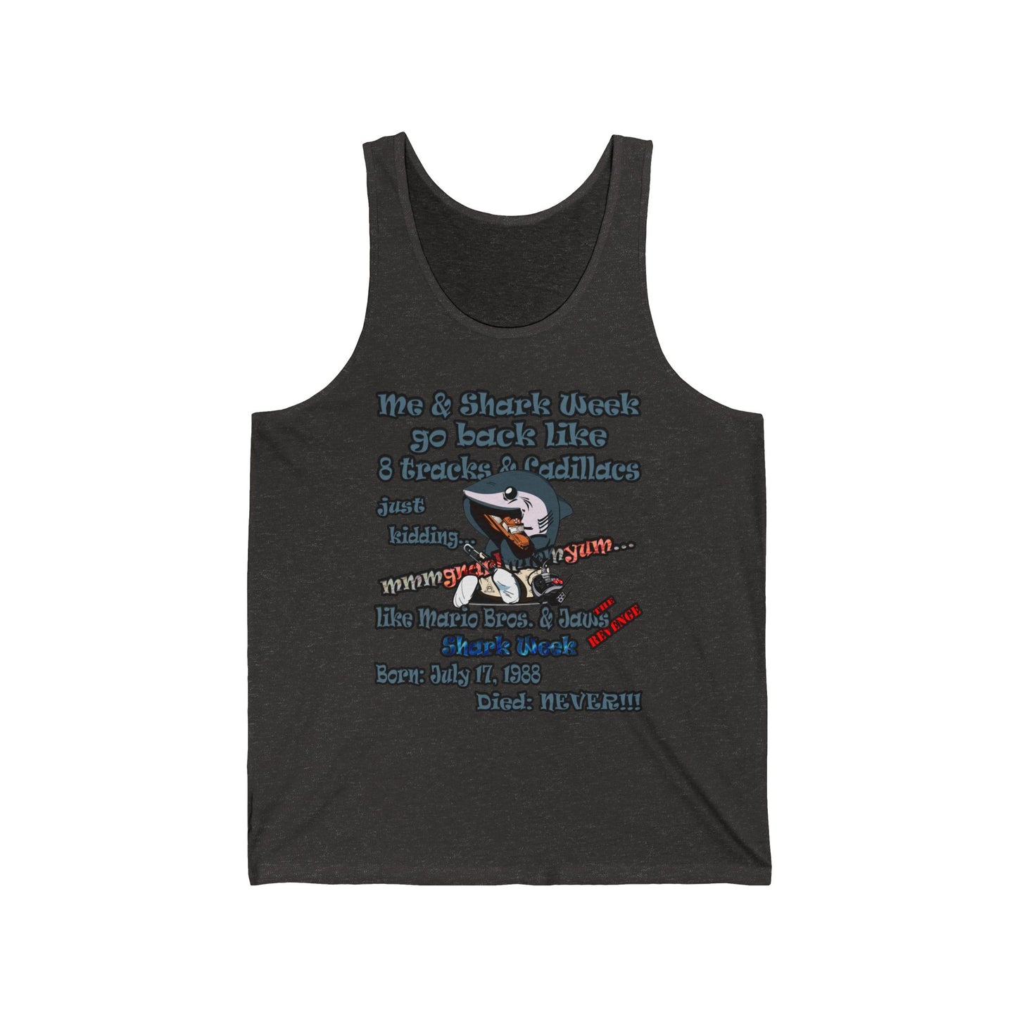 shark week - Unisex Jersey Tank