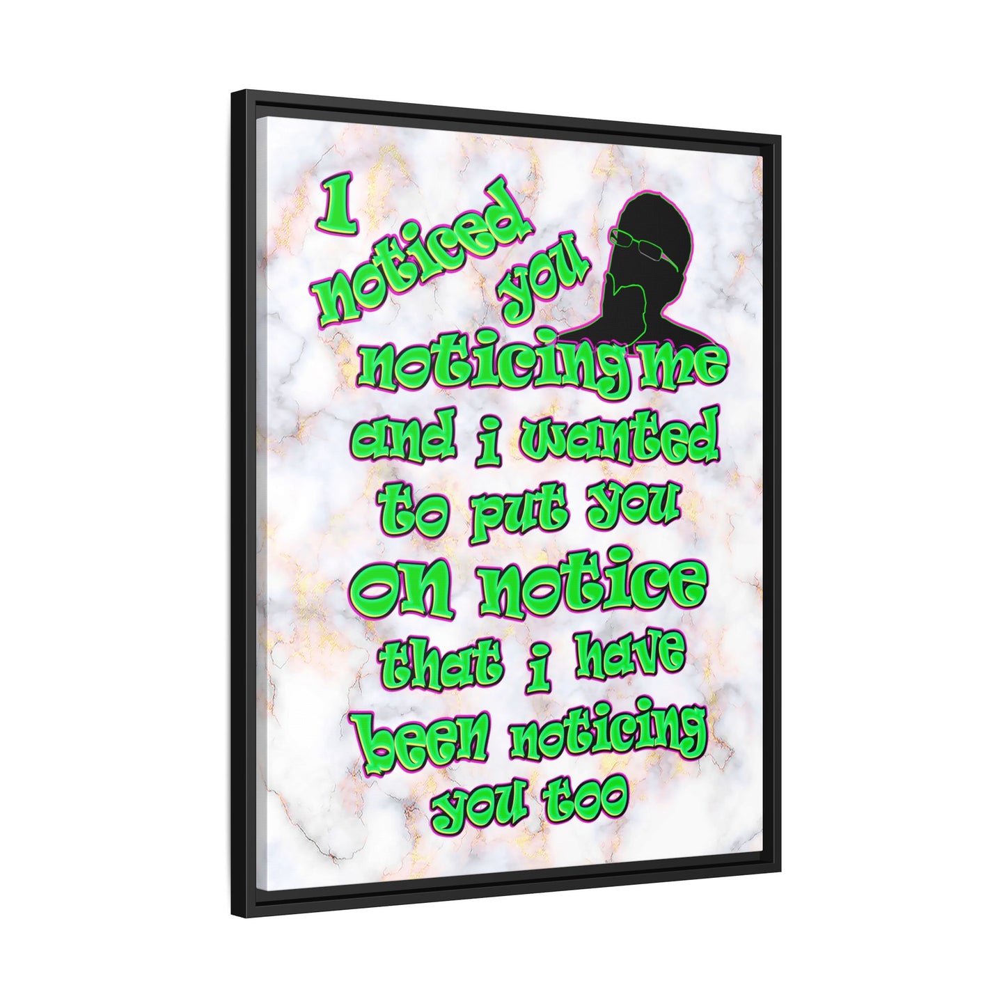 noticed you noticing - framed canvas art (white marble)
