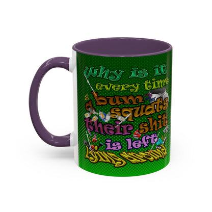 the bum's shit - Accent Mug (logo green)