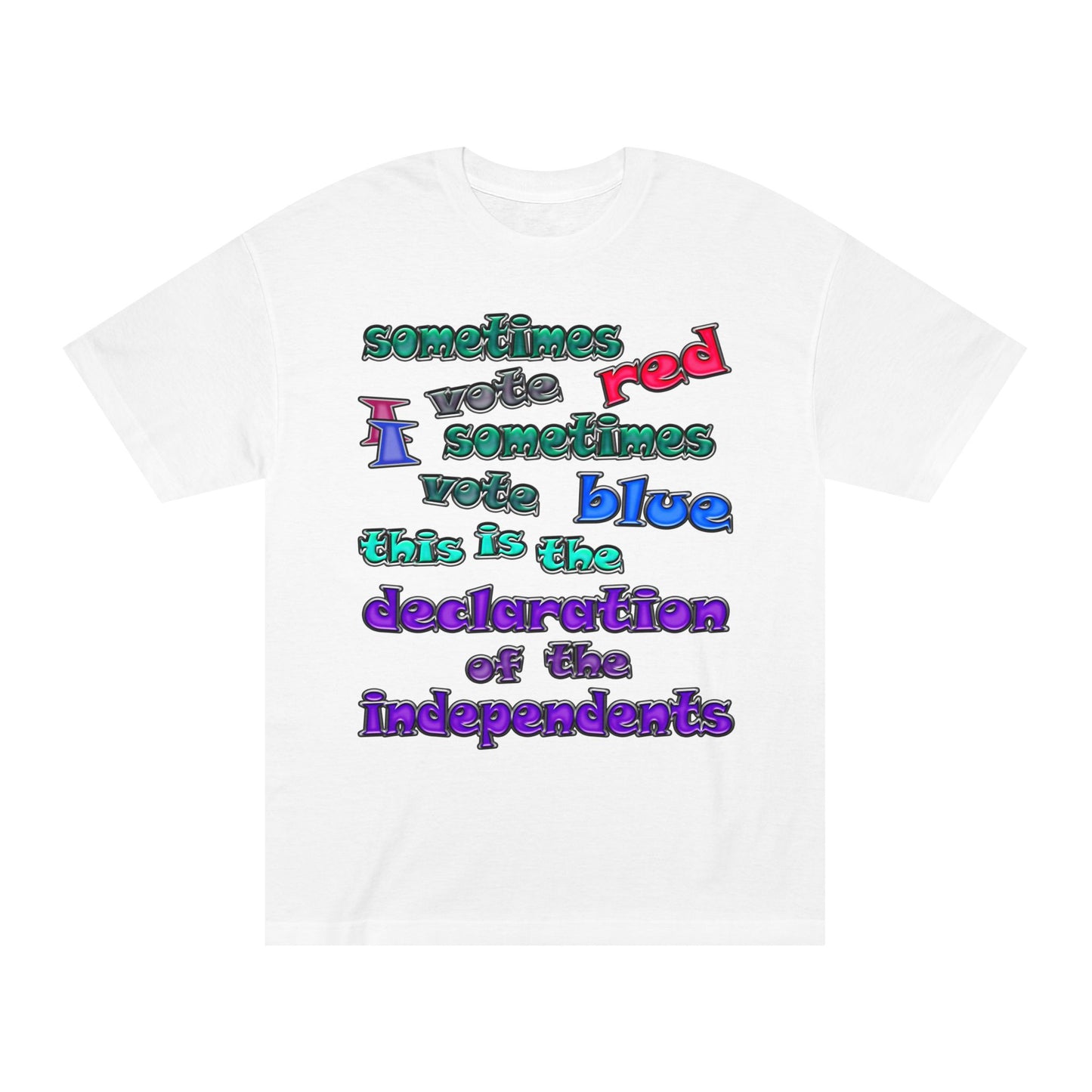 declaration of independents - Unisex Classic Tee