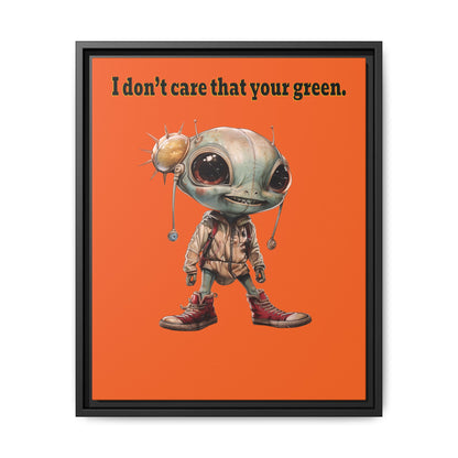 I don't care that your green - framed canvas art (orange)