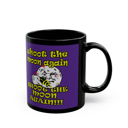 shoot the moon again - Black Mug (purple)