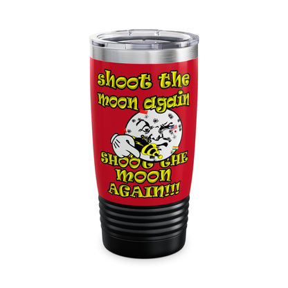 shoot the moon again - Ringneck Tumbler, 20oz (dark red)