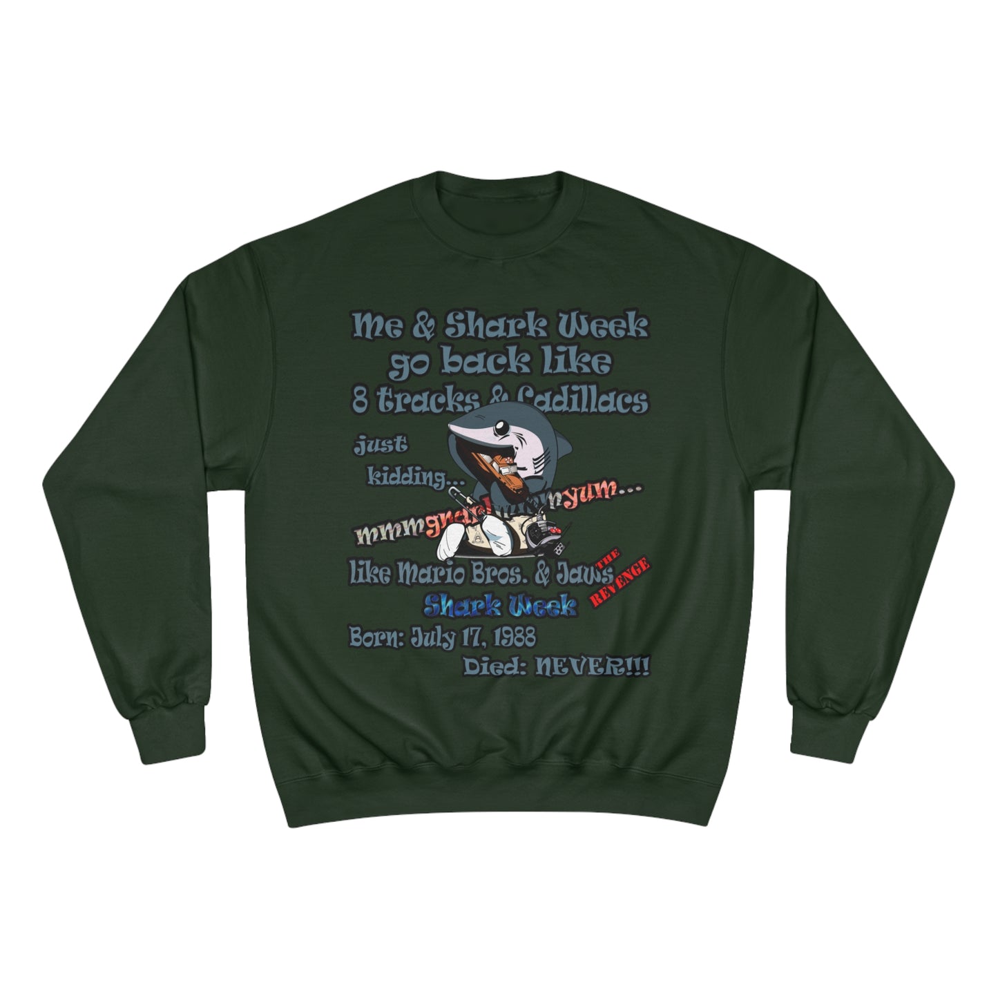 shark week - Champion Sweatshirt