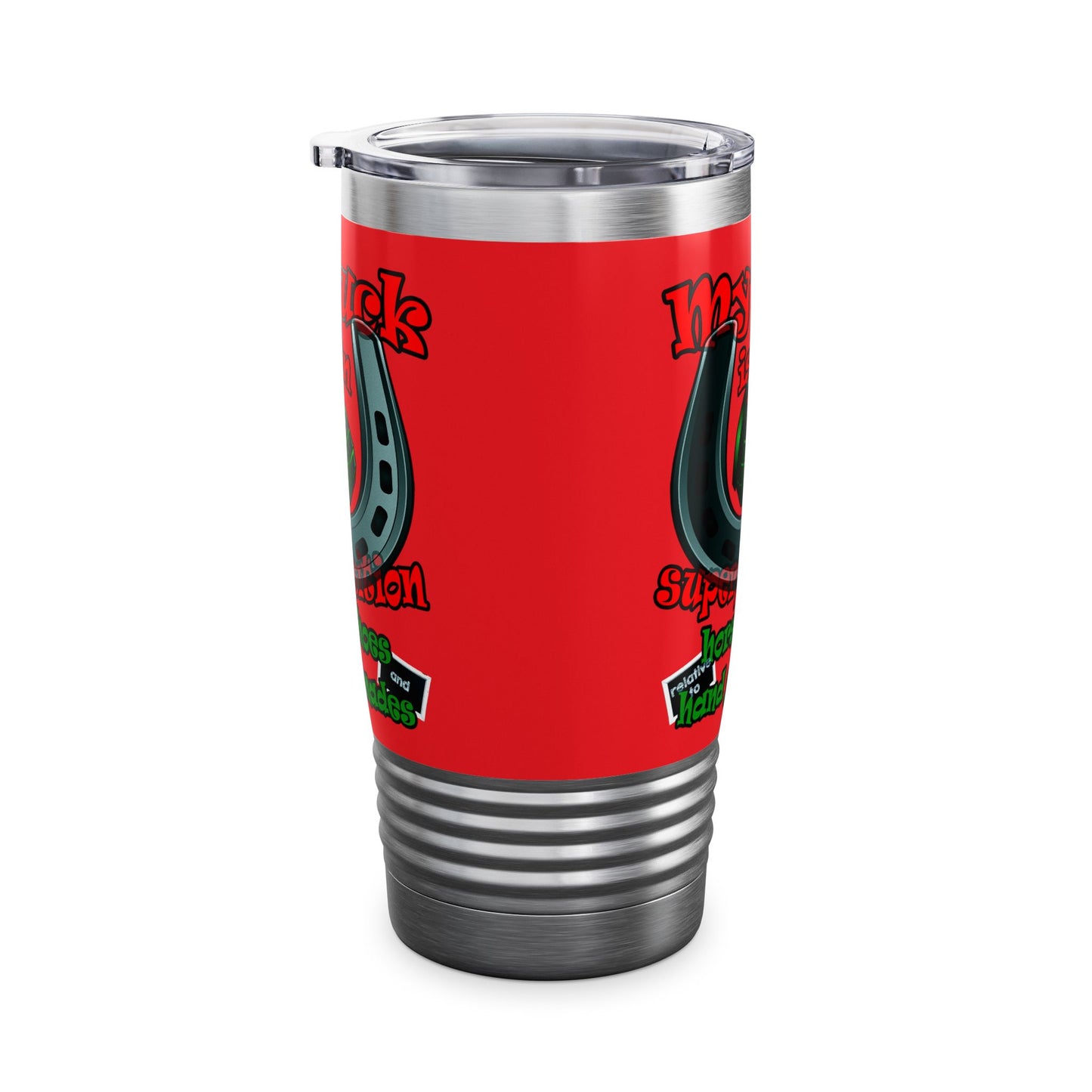 my luck - Ringneck Tumbler, 20oz (red)