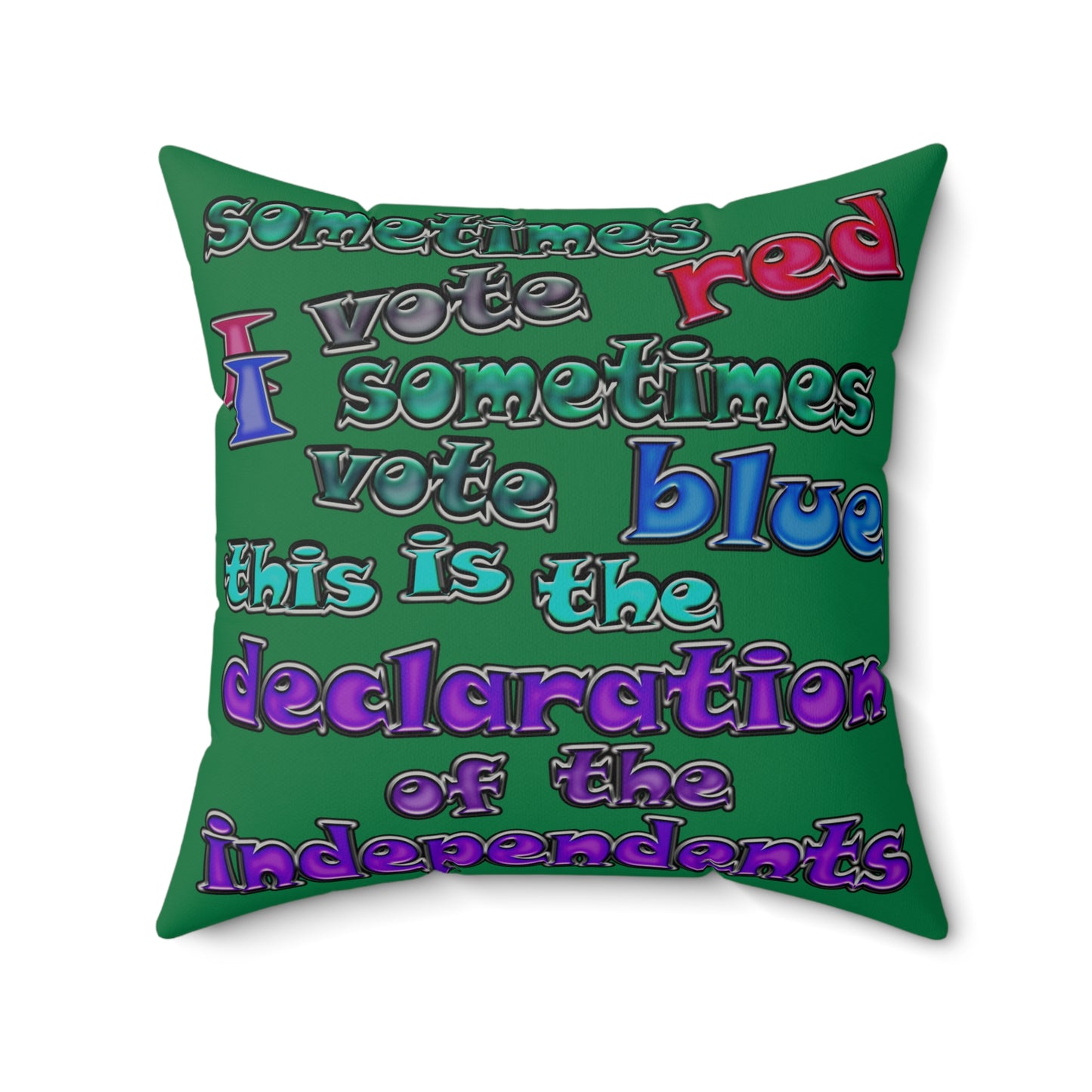 declaration of the independents - Faux Suede Square Pillow - (dark green)