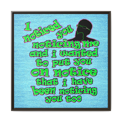 noticed you noticing - framed canvas art (faded blue)