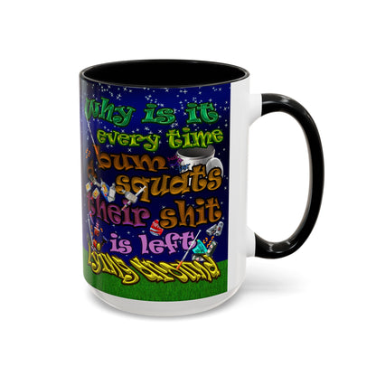 the bum's shit - Accent Mug ('snoops' background)