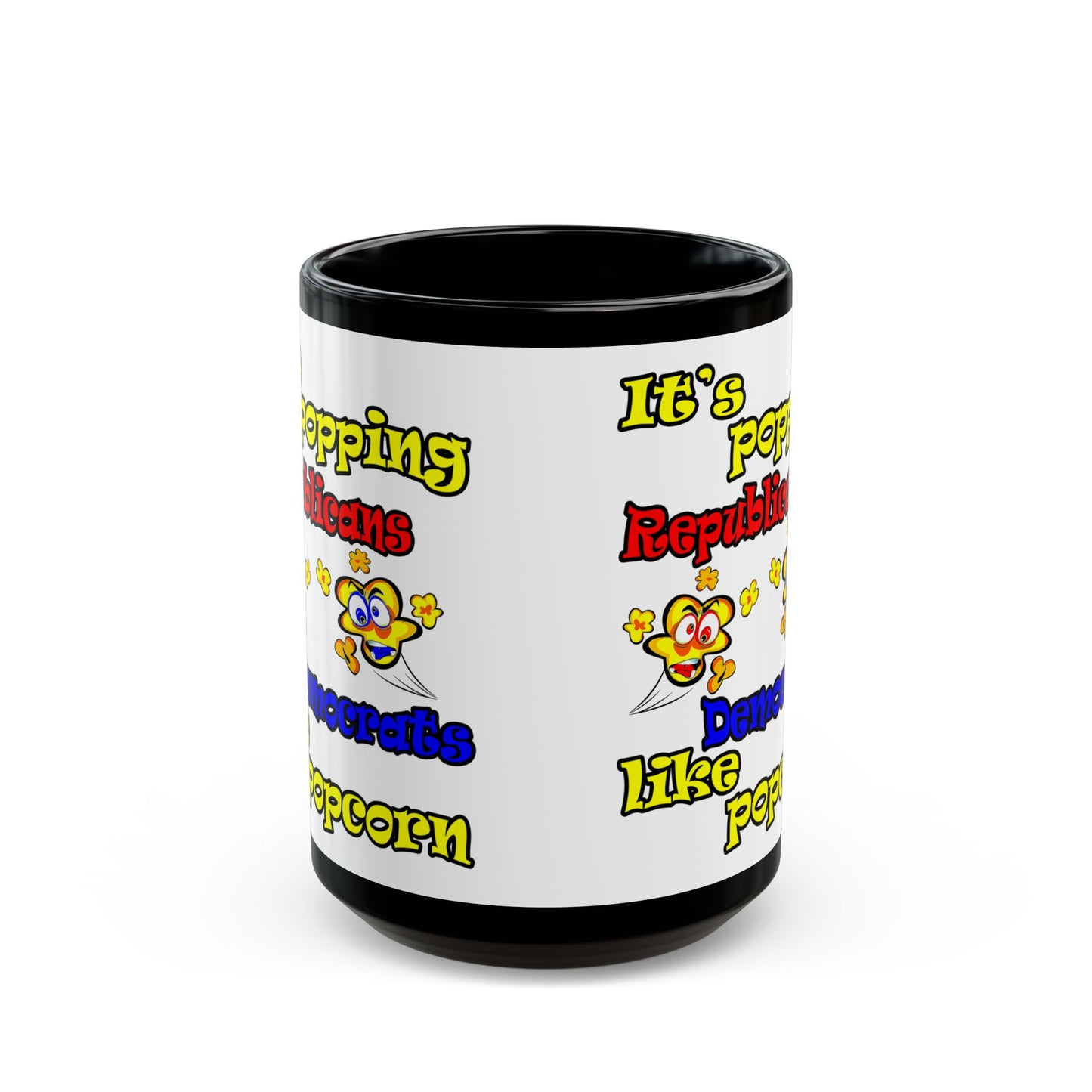 popping like popcorn - Black Mug (white)