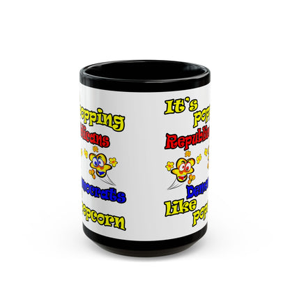popping like popcorn - Black Mug (white)