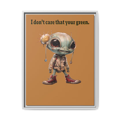 I don't care that your green - framed canvas art (light brown)