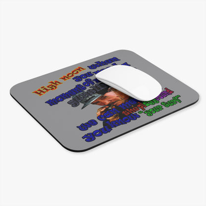 high noon - Mouse Pad (Rectangle) (grey)