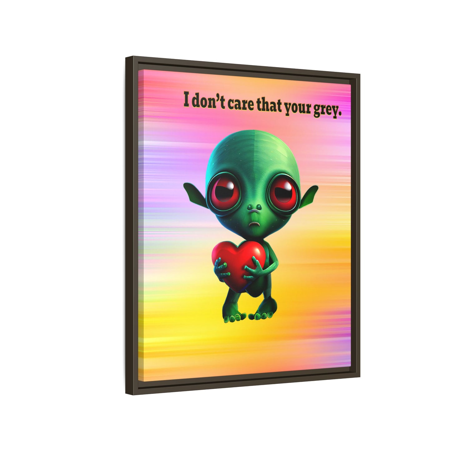 I don't care that your grey - framed canvas art (color blur)