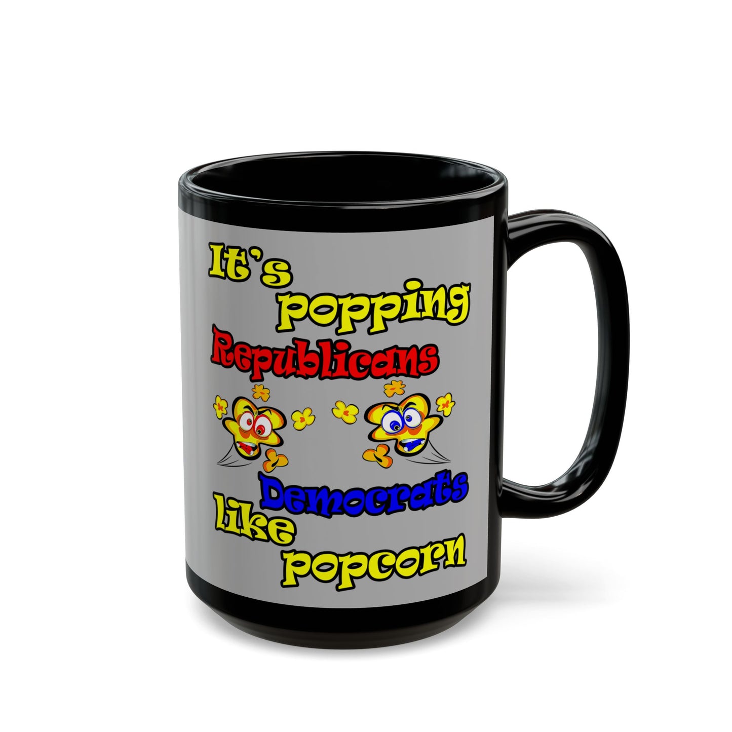 popping like popcorn - Black Mug (light grey)