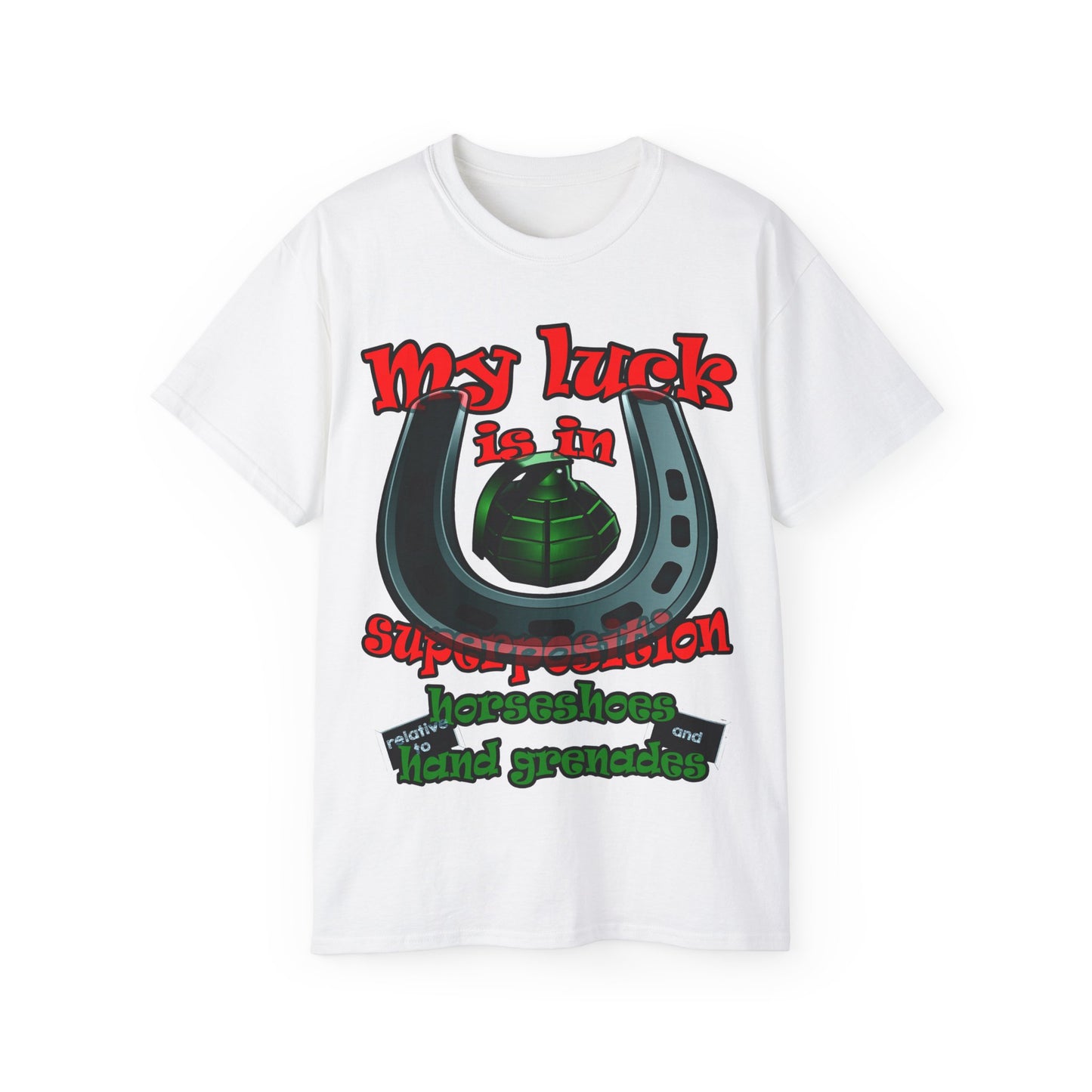my luck - Unisex Ultra Cotton Tee